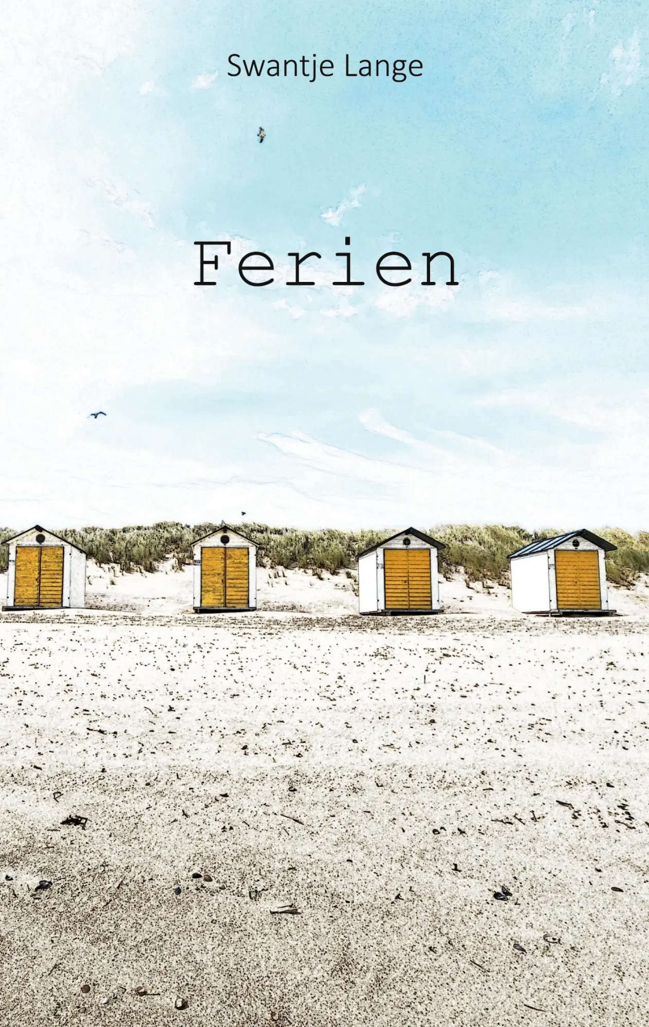 Cover: 9783758309427 | Ferien | Swantje Lange | Taschenbuch | Paperback | 212 S. | Deutsch