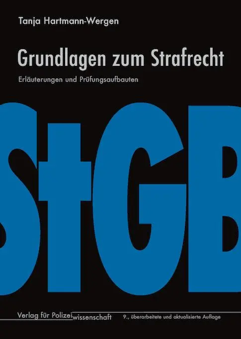Cover: 9783866769427 | Grundlagen zum Strafrecht | Erläuterungen und Prüfungsaufbauten | Buch
