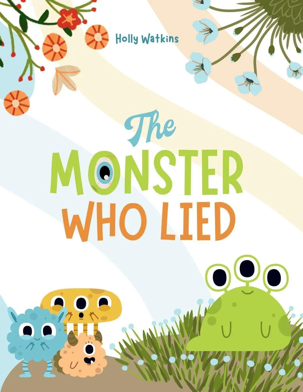 Cover: 9781088269527 | The Monster Who Lied | Holly A Watkins | Taschenbuch | Englisch | 2023