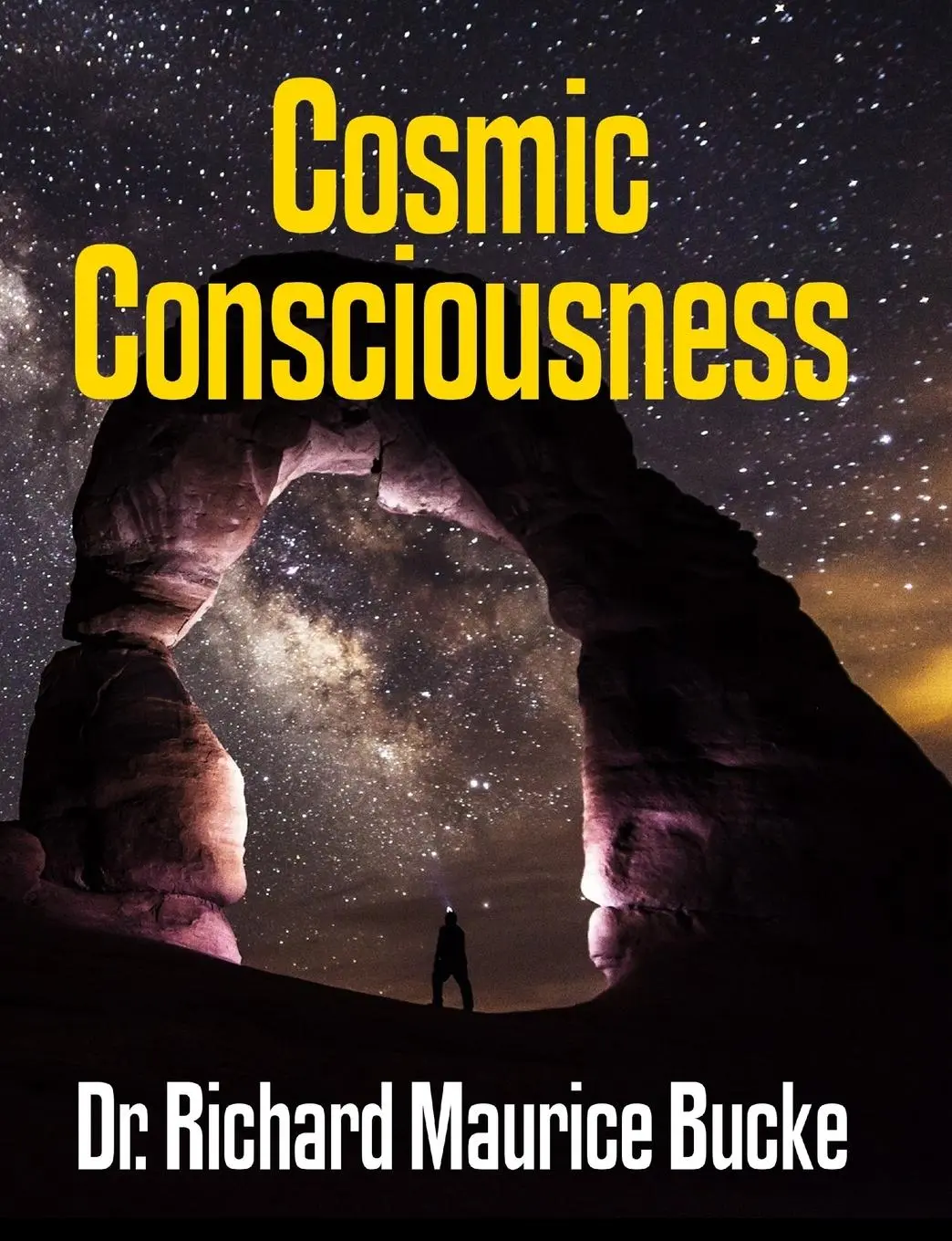 Cover: 9781387009527 | Cosmic Consciousness - facsimile edition | Richard Maurice Bucke