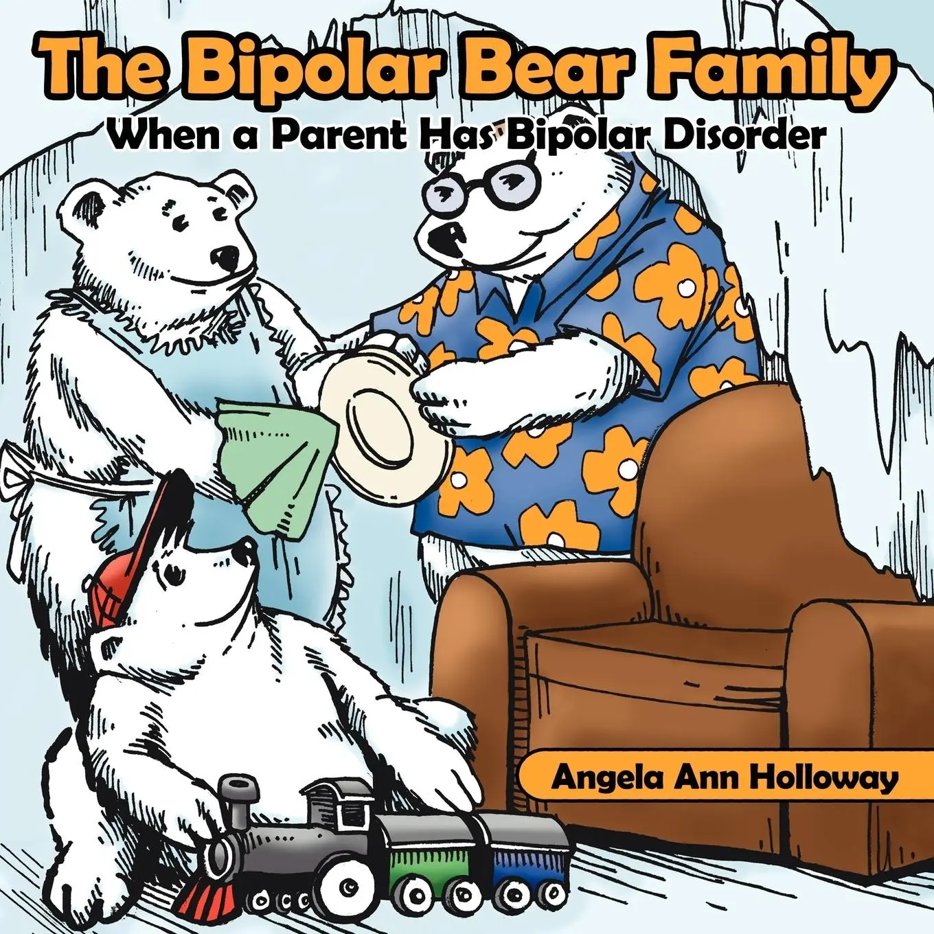 Cover: 9781425929527 | The Bipolar Bear Family | When a Parent Has Bipolar Disorder | Buch