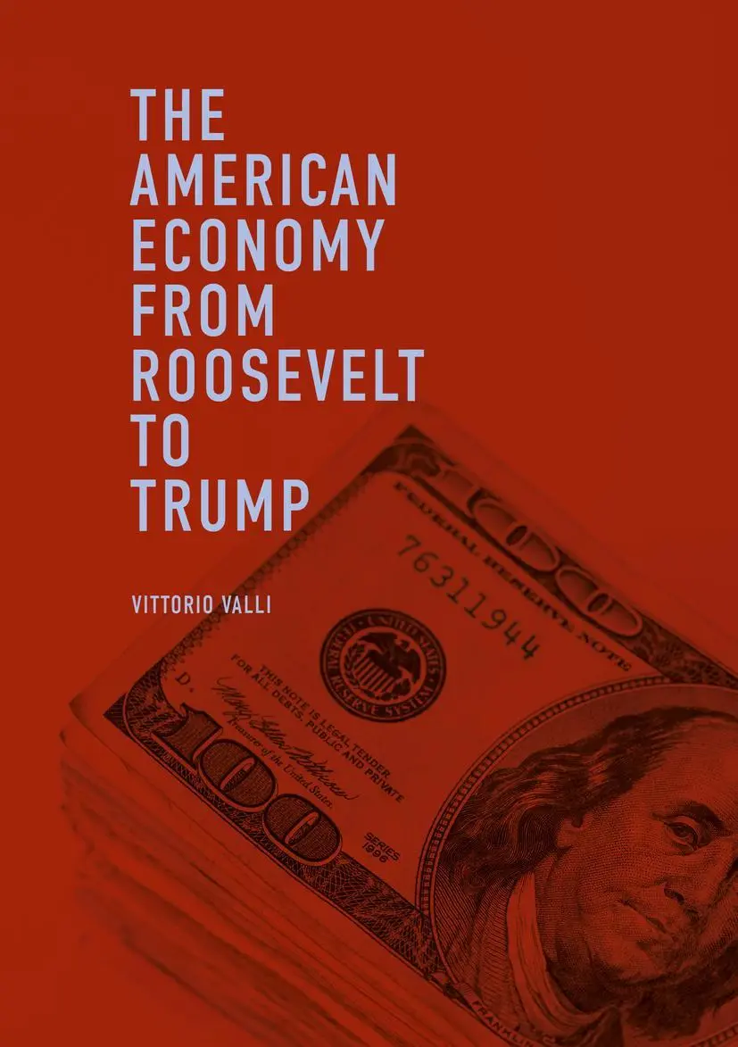 Cover: 9783319969527 | The American Economy from Roosevelt to Trump | Vittorio Valli | Buch
