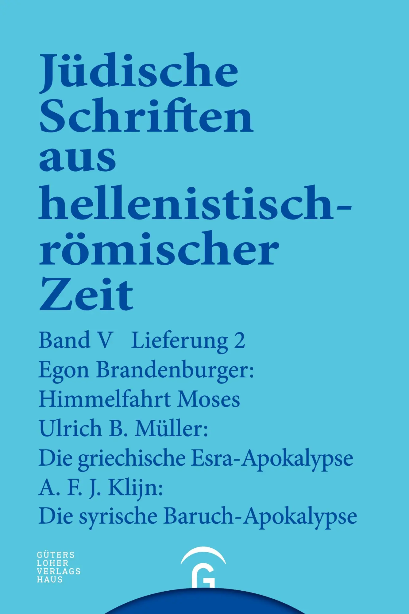 Cover: 9783579039527 | Himmelfahrt Moses. Die griechische Esra-Apokalypse. Die syrische...