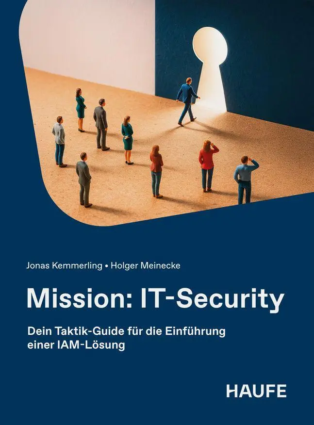Cover: 9783648199527 | Mission: IT-Security | Jonas Kemmerling (u. a.) | Taschenbuch | 214 S.