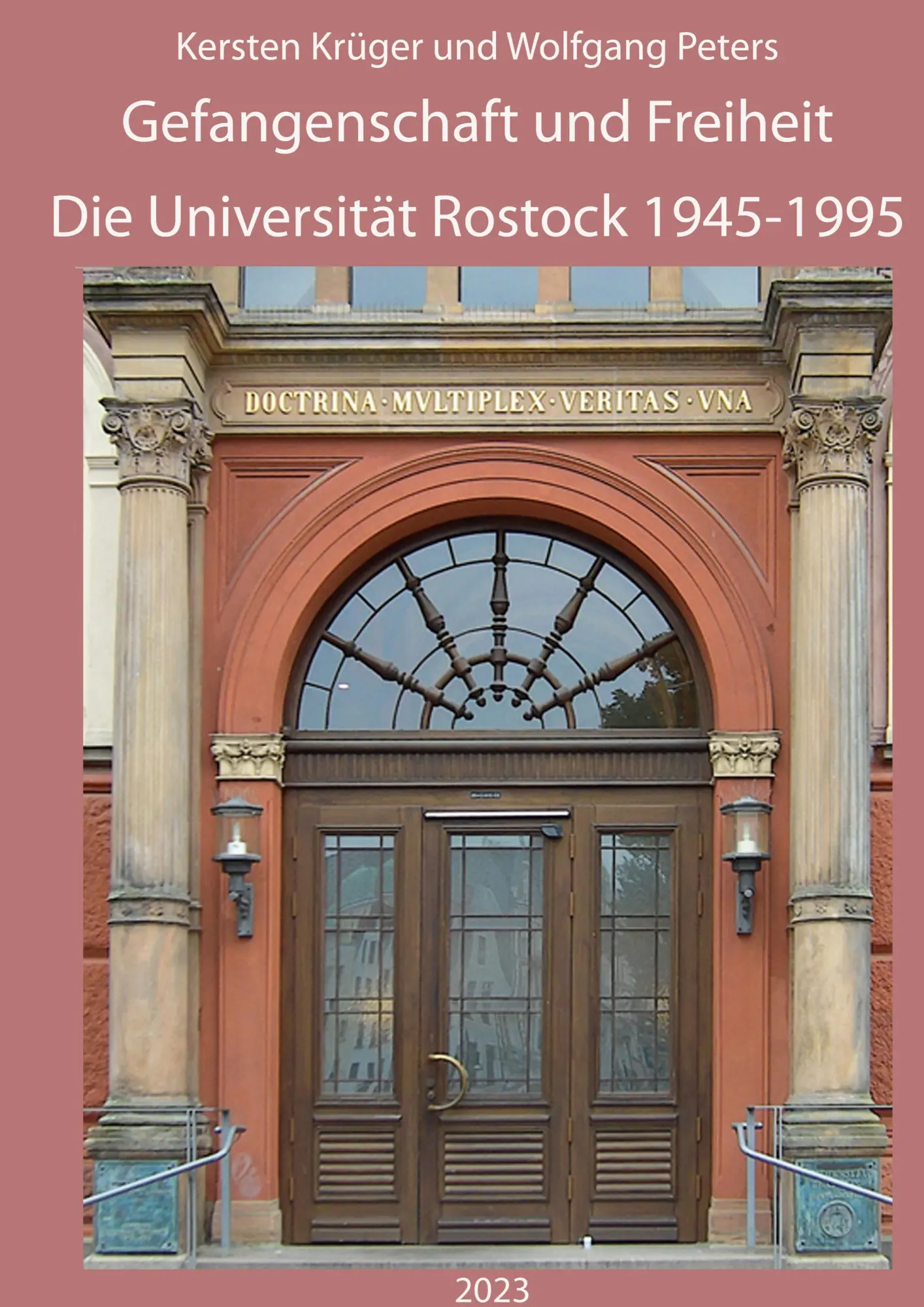 Cover: 9783757859527 | Gefangenschaft und Freiheit | Die Universität Rostock 1945-1995 | Buch