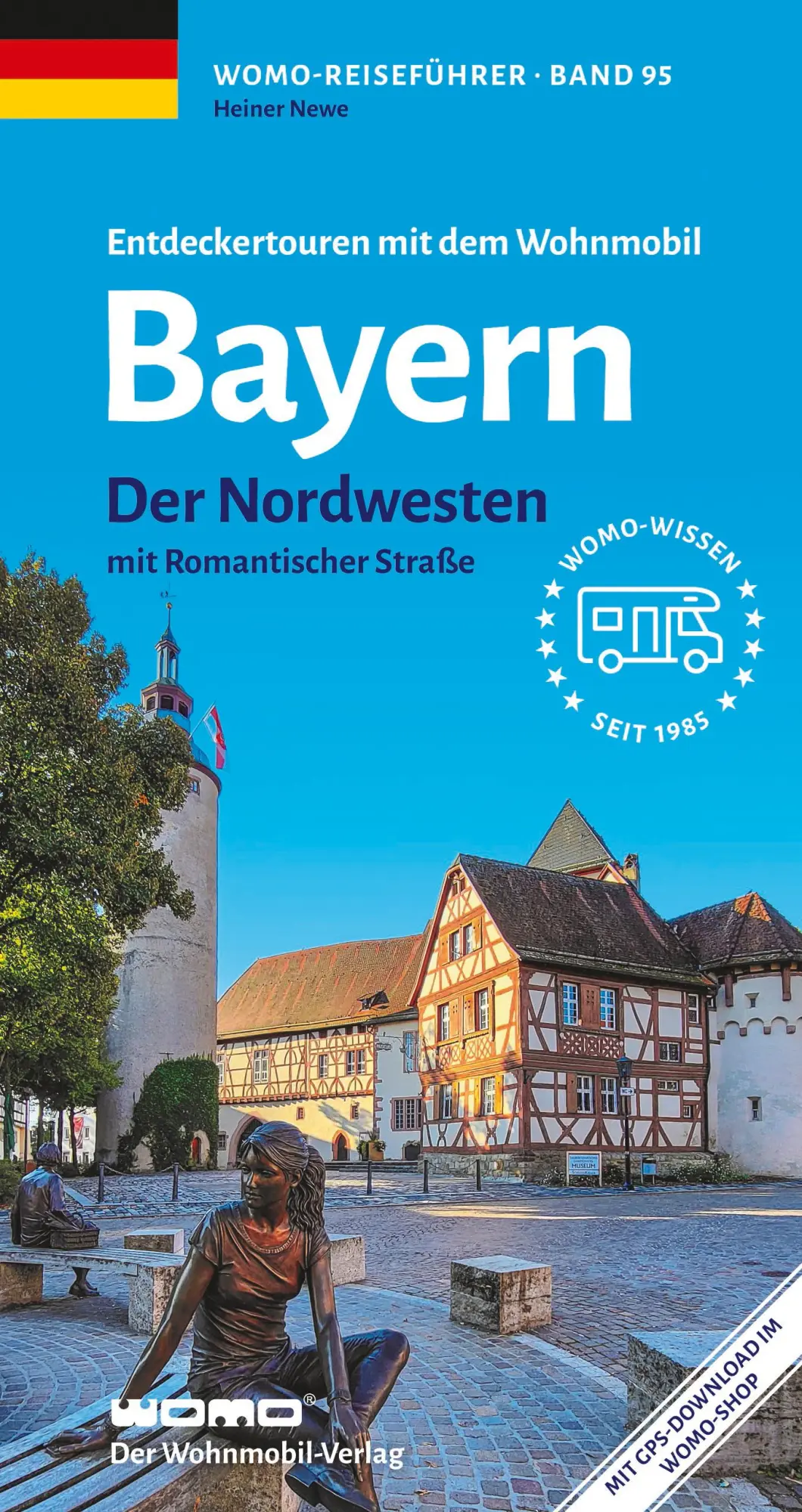 Cover: 9783869039527 | Entdeckertouren mit dem Wohnmobil Bayern Nordwesten | Heiner Newe