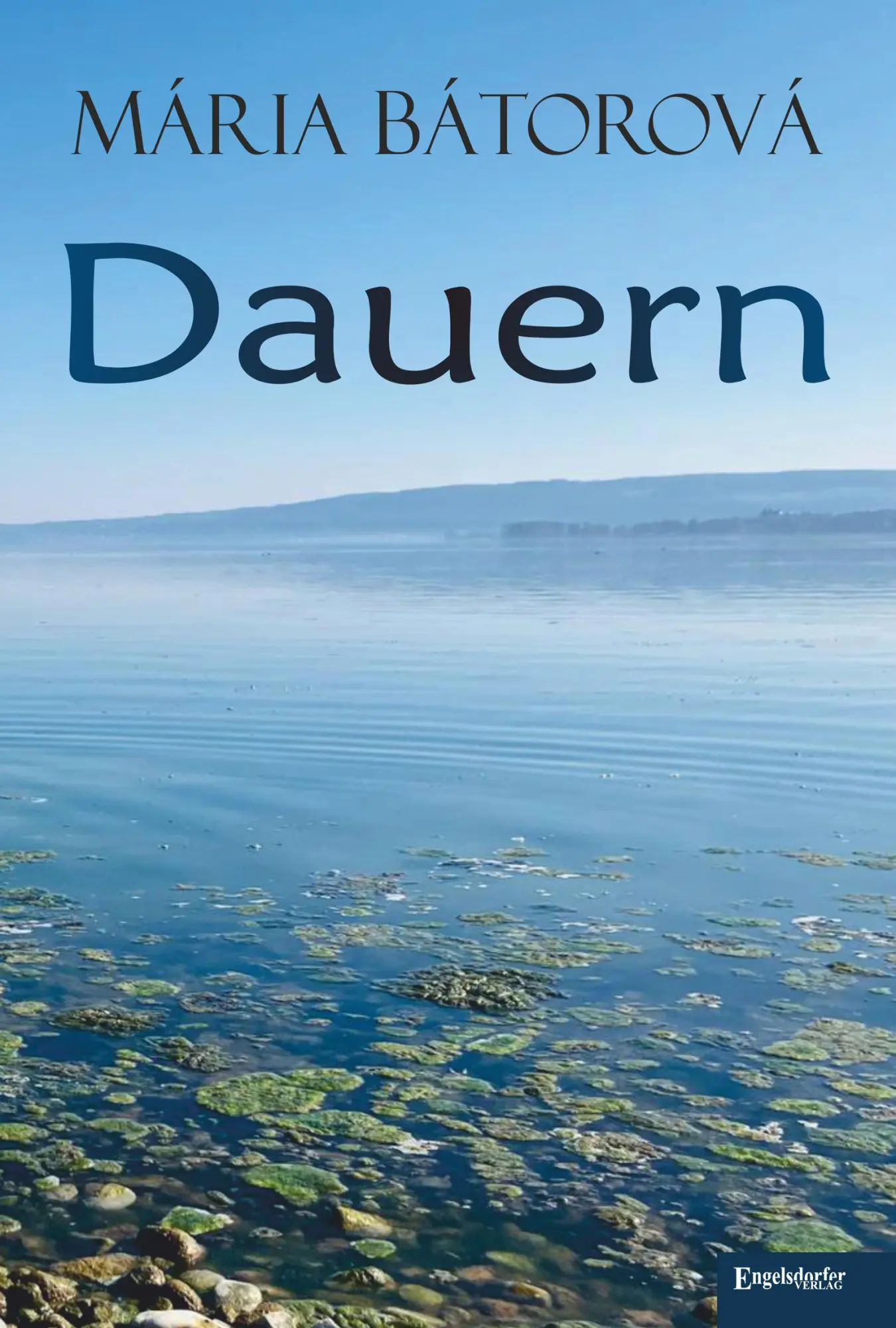 Cover: 9783969409527 | Dauern | Roman | Mária Bátorová | Buch | 280 S. | Deutsch | 2025