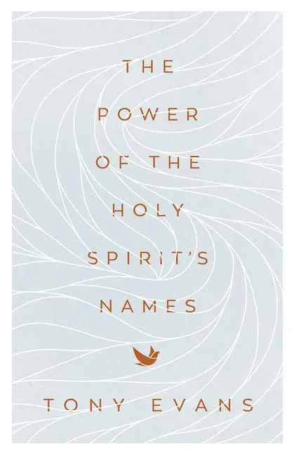 Cover: 9780736979627 | The Power of the Holy Spirit's Names | Tony Evans | Taschenbuch | 2023