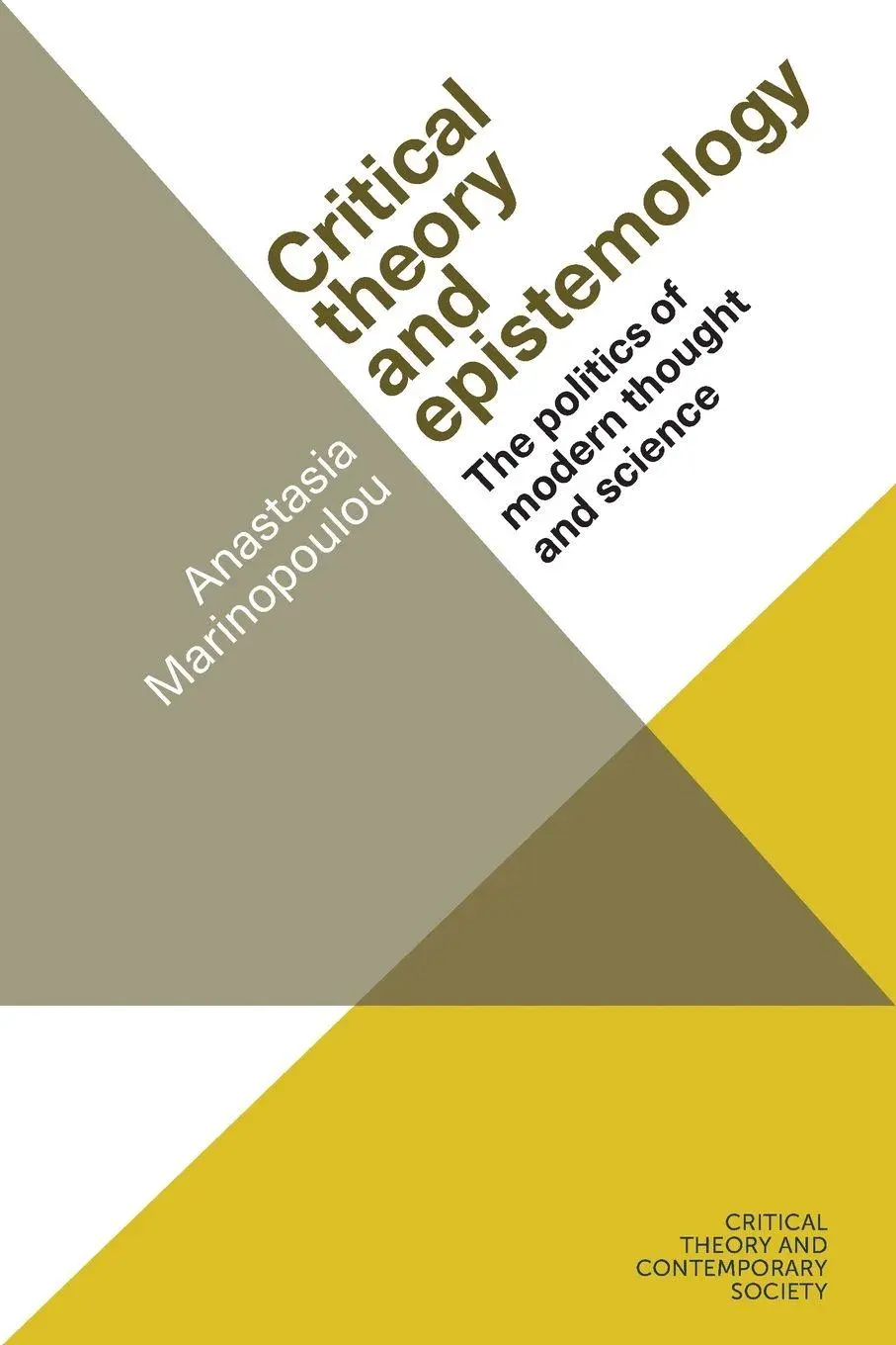 Cover: 9781526139627 | Critical theory and epistemology | Anastasia Marinopoulou | Buch