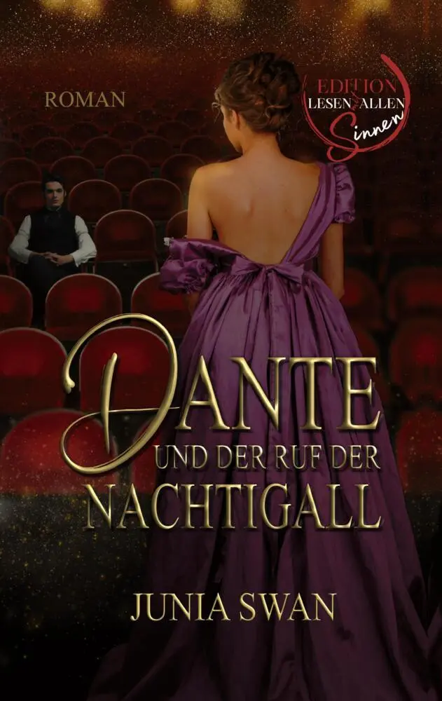 Cover: 9783347819627 | Dante und der Ruf der Nachtigall | Junia Swan | Taschenbuch | 452 S.