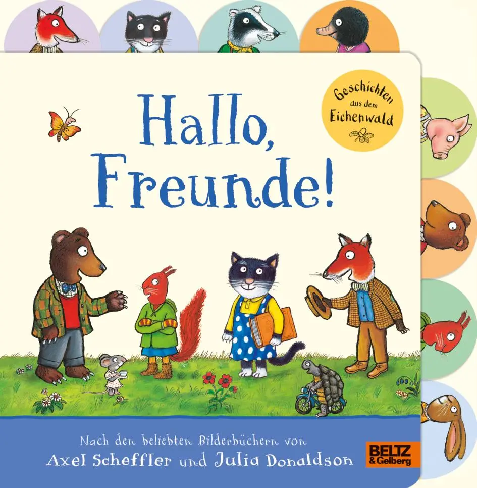 Cover: 9783407759627 | Hallo, Freunde! Geschichten aus dem Eichenwald | Scheffler (u. a.)