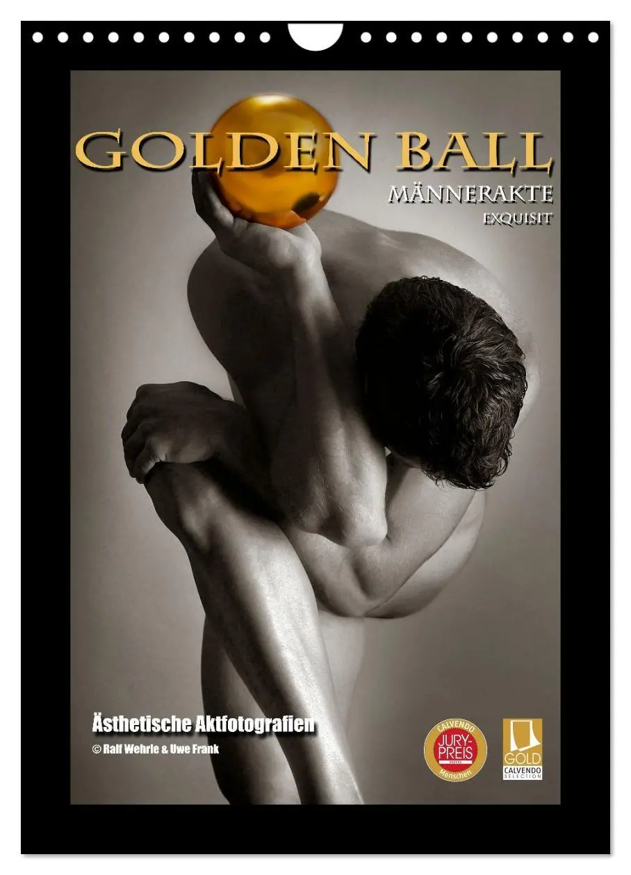 Cover: 9783516349627 | Golden Ball Männerakte exquisit (Wandkalender 2026 DIN A4 hoch),...