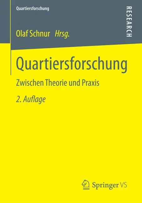 Cover: 9783531199627 | Quartiersforschung | Zwischen Theorie und Praxis | Olaf Schnur | Buch