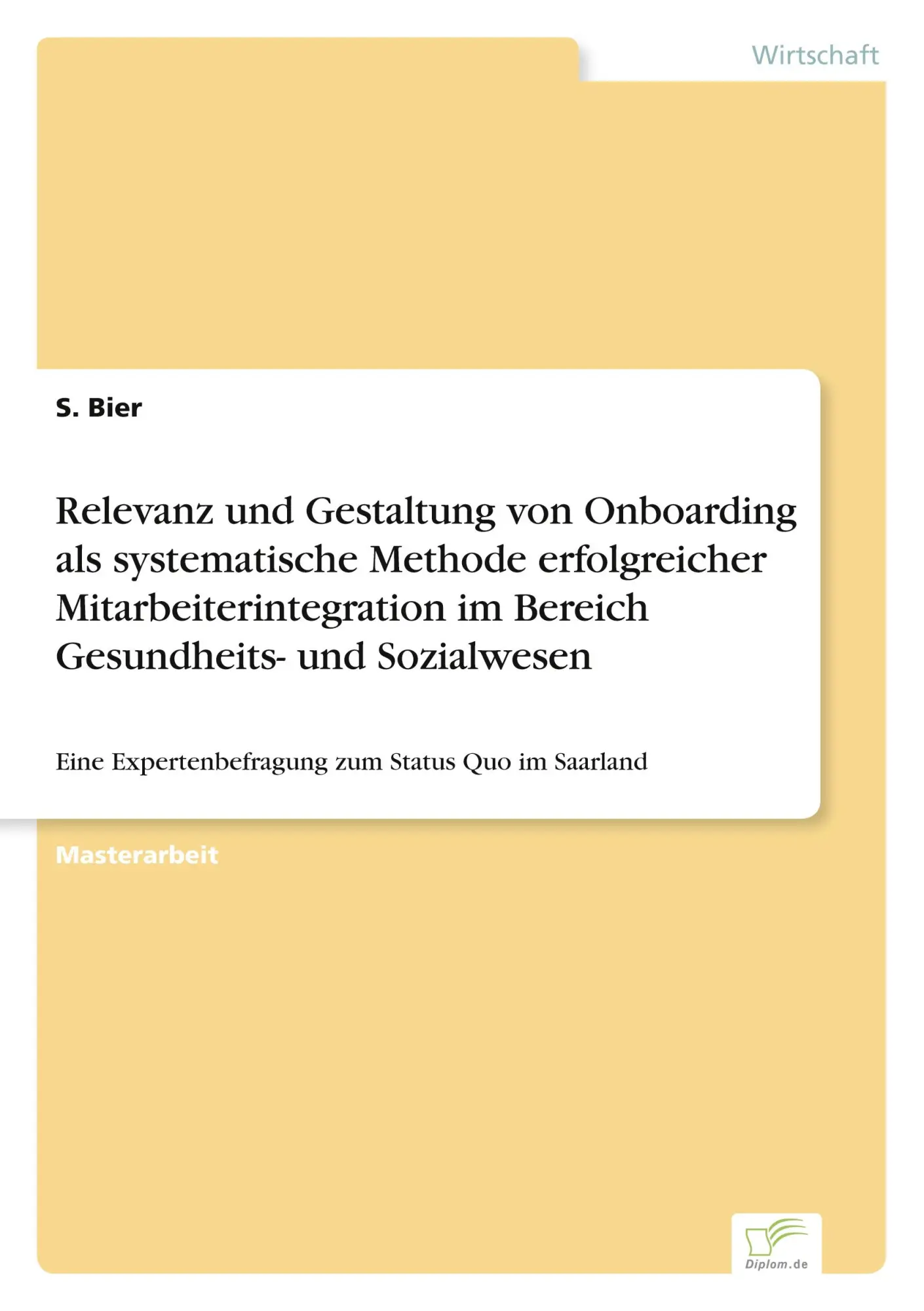 Cover: 9783961169627 | Relevanz und Gestaltung von Onboarding als systematische Methode...