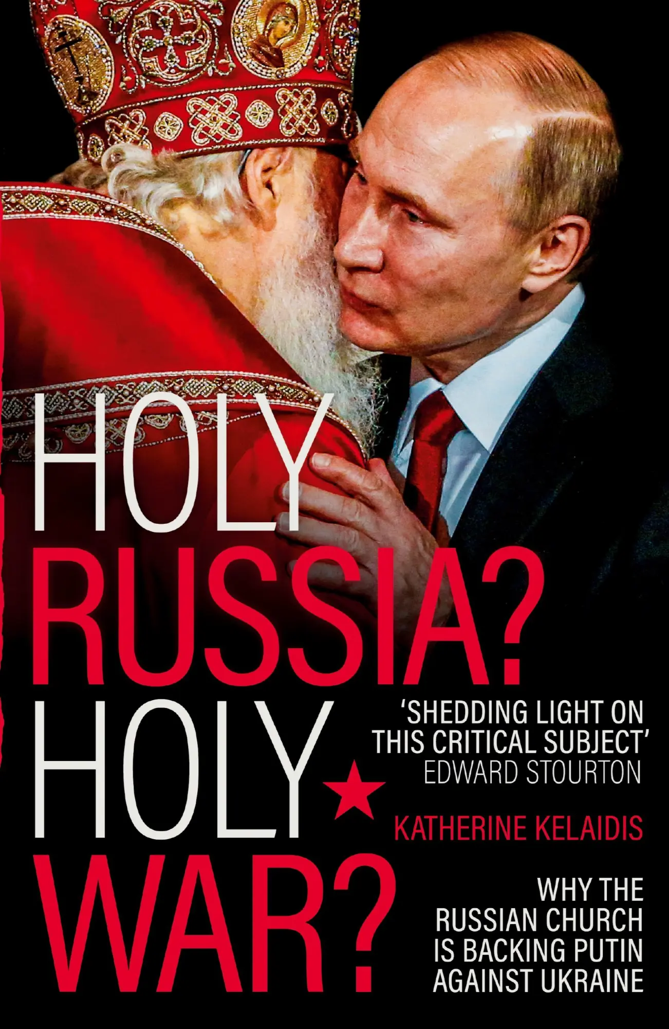 Cover: 9780281089727 | Holy Russia? Holy War? | Katherine Kelaidis | Taschenbuch | Englisch