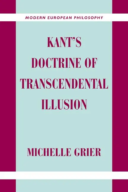Cover: 9780521039727 | Kant's Doctrine of Transcendental Illusion | Michelle Grier | Buch Cover: 9780521039727 | Kant's Doctrine of Transcendental Illusion | Michelle Grier | Buch