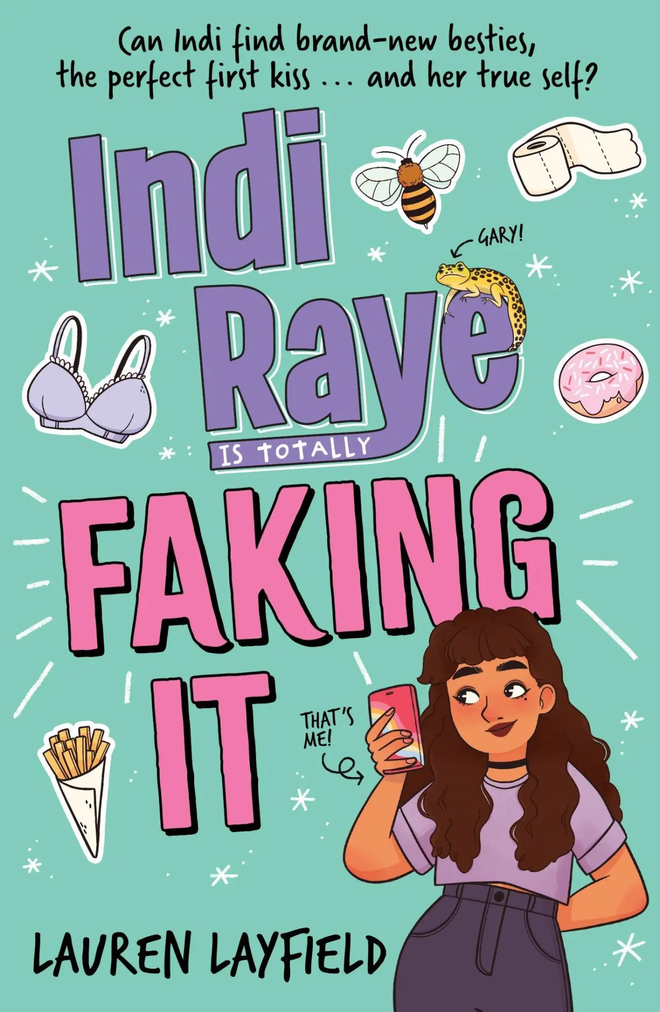 Cover: 9781444959727 | Indi Raye is Totally Faking It | Lauren Layfield | Taschenbuch | 2023