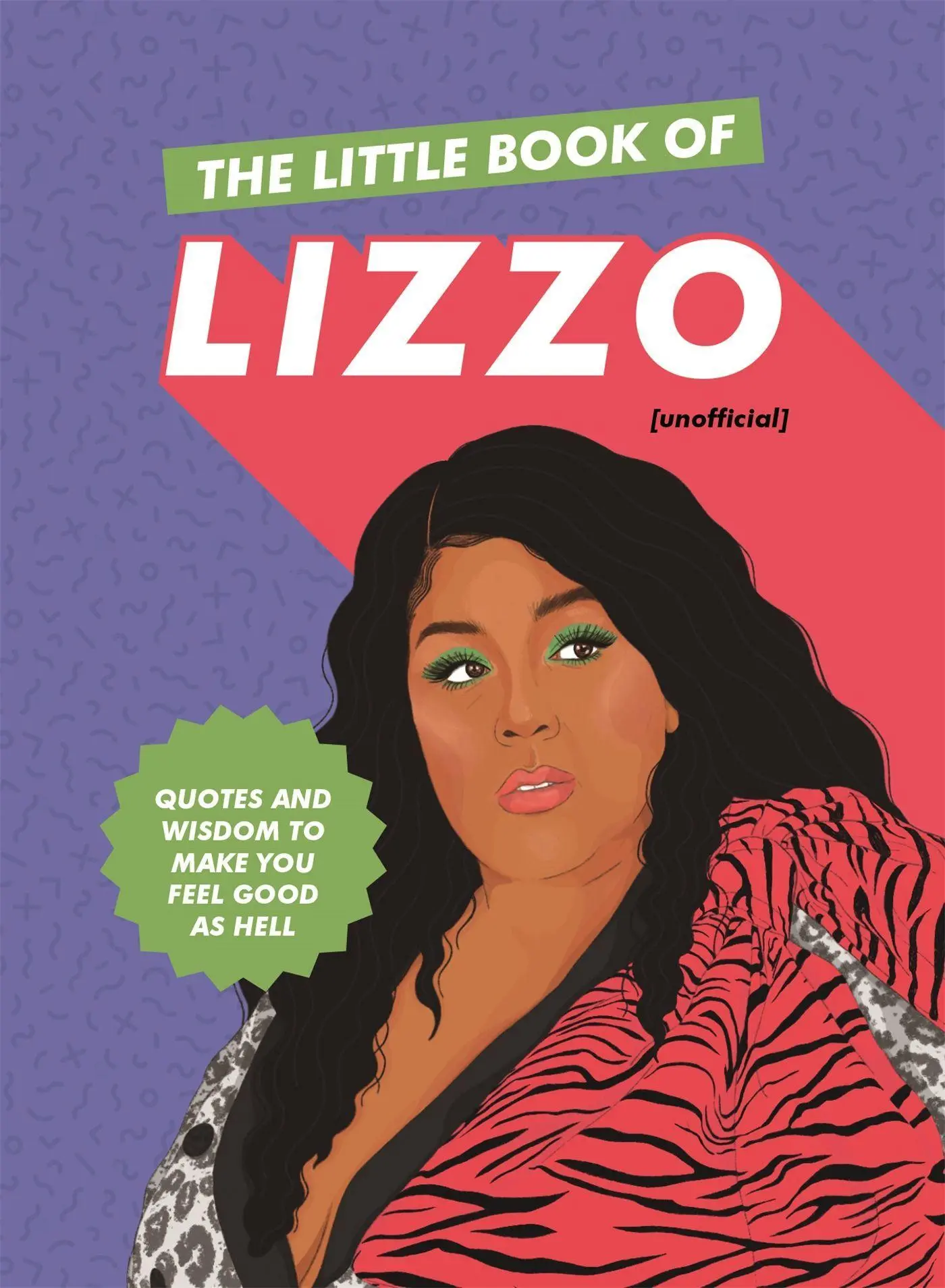 Cover: 9781529329827 | The Little Book of Lizzo | Various | Buch | Gebunden | Englisch | 2019