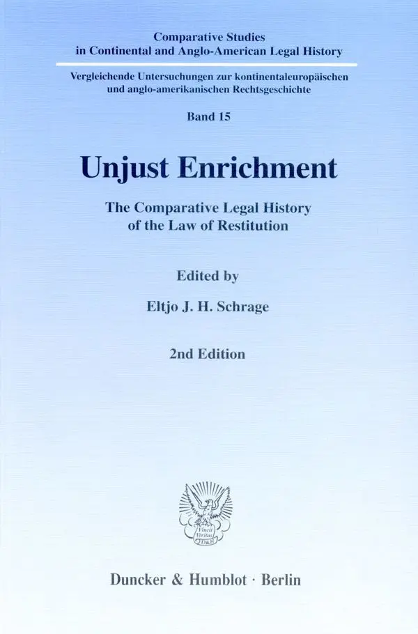Cover: 9783428079827 | Unjust Enrichment | Eltjo J. H. Schrage | Taschenbuch | 334 S. | 1999
