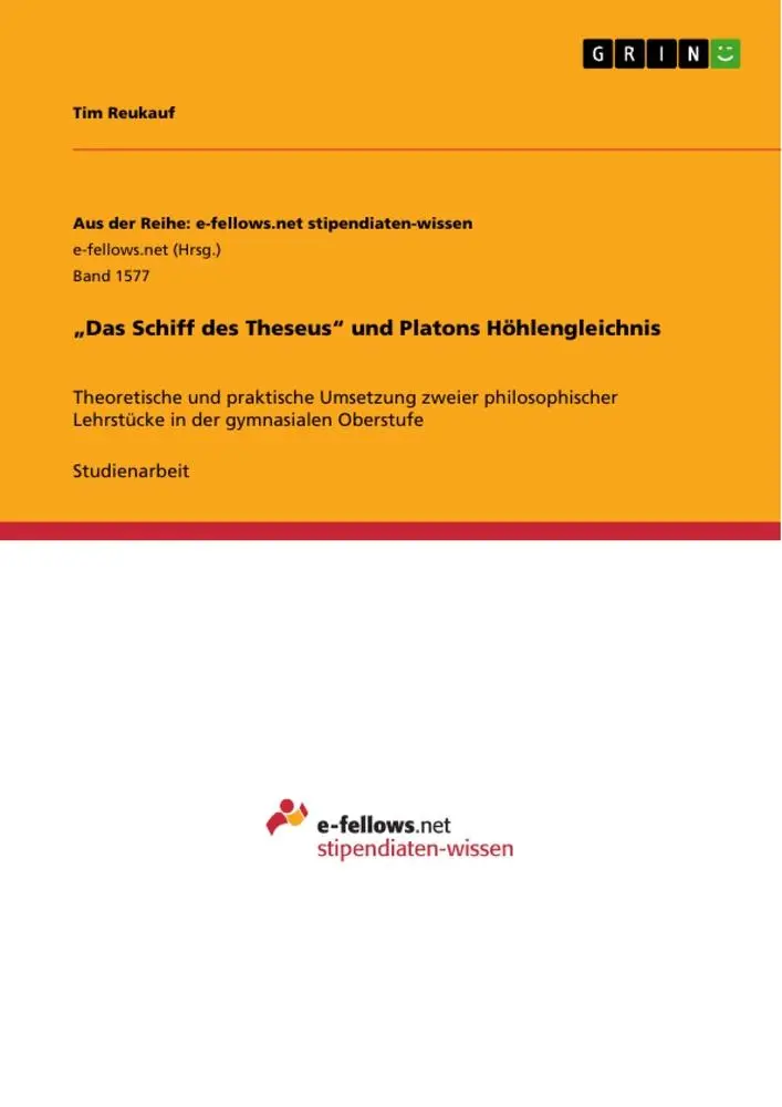 Cover: 9783668349827 | "Das Schiff des Theseus" und Platons Höhlengleichnis | Tim Reukauf