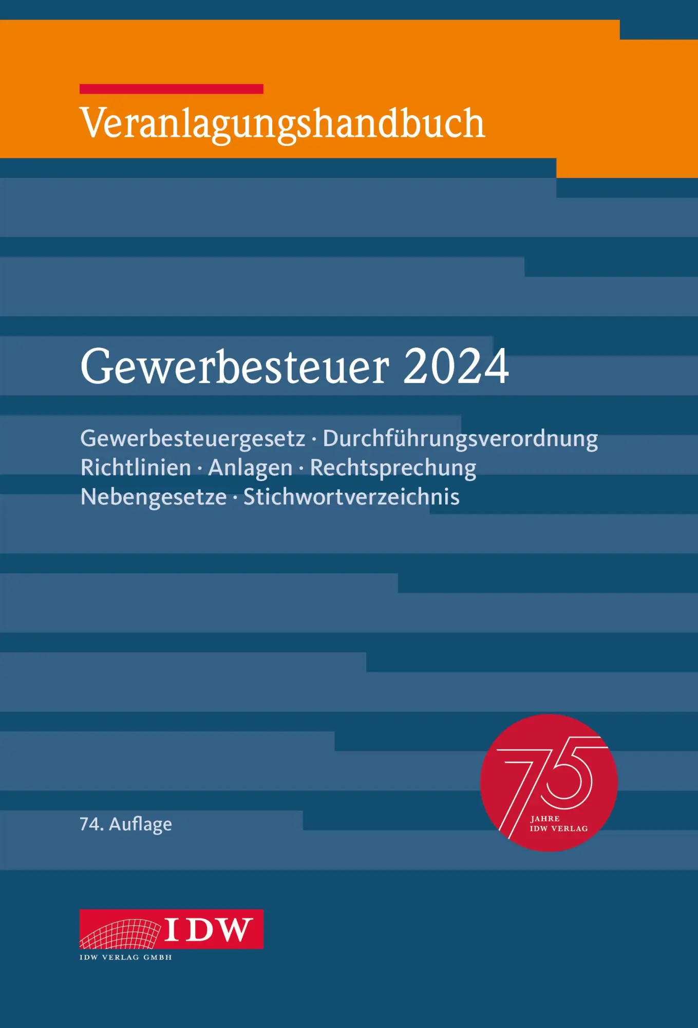 Cover: 9783802129827 | Veranlagungshandbuch Gewerbesteuer 2024, 74. Auflage | Sternkiker