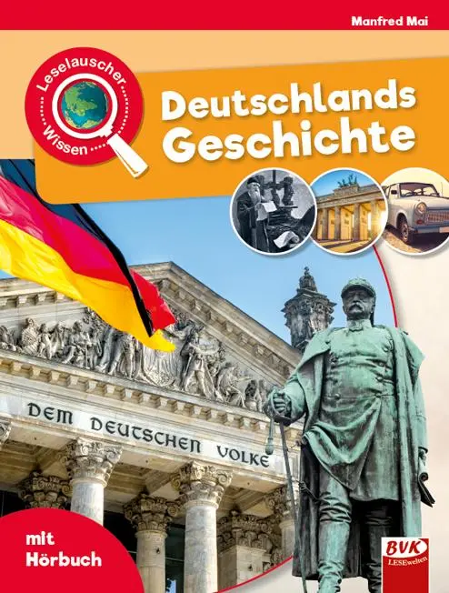 Cover: 9783867409827 | Leselauscher Wissen: Deutschlands Geschichte | Manfred Mai | Buch