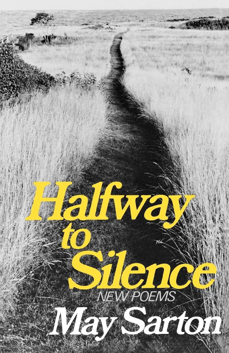 Cover: 9780393009927 | Halfway to Silence | New Poems | May Sarton | Taschenbuch | Englisch