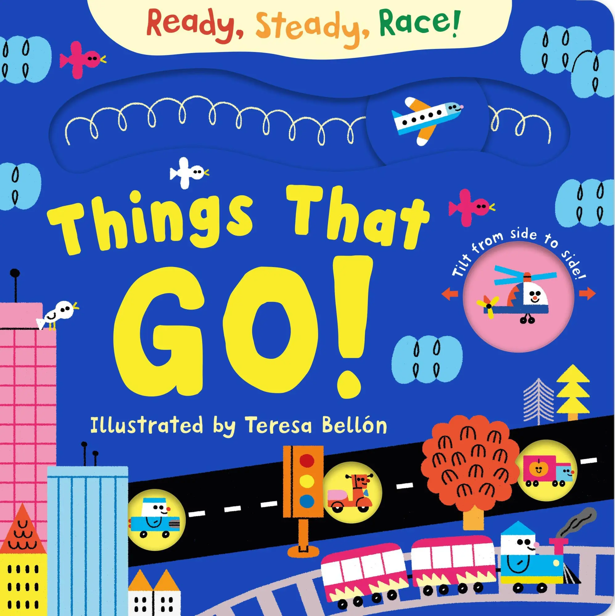 Ready, Steady, Race! Things That Go! - Neuware