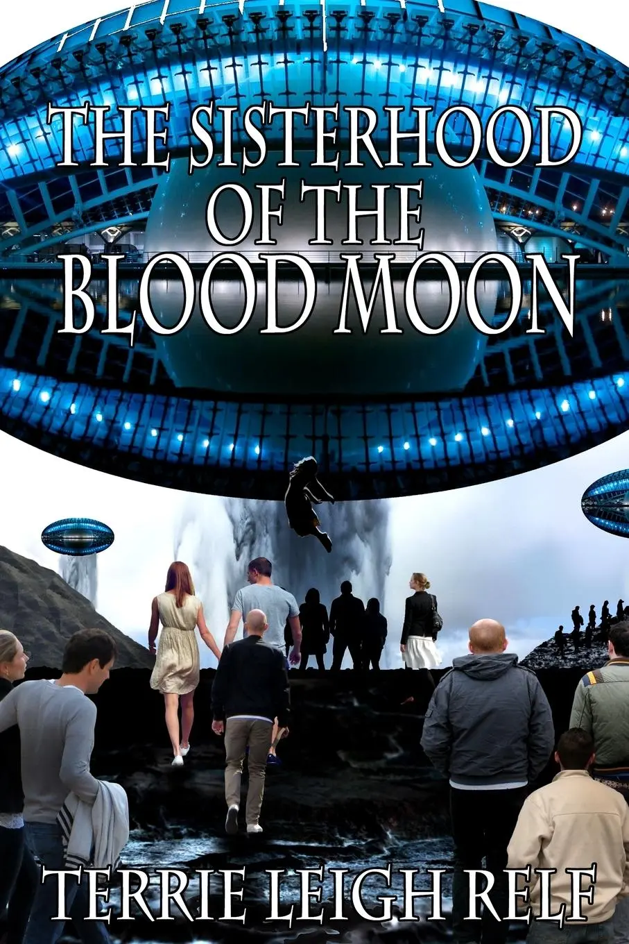 Cover: 9781087929927 | Sisterhood of the Blood Moon | Terrie Leigh Relf | Taschenbuch | 2020