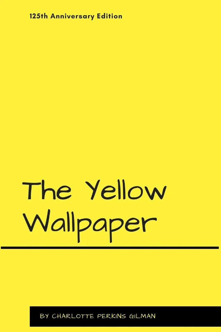 Cover: 9781387139927 | The Yellow Wallpaper | Charlotte Perkins Gilman | Taschenbuch | 2017