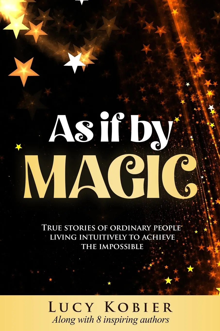 Cover: 9781964619927 | As If By Magic | Lucy Kobier | Taschenbuch | Englisch | 2025