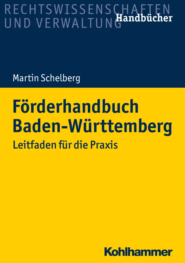 Cover: 9783170339927 | Förderhandbuch Baden-Württemberg | Leitfaden für die Praxis | Buch
