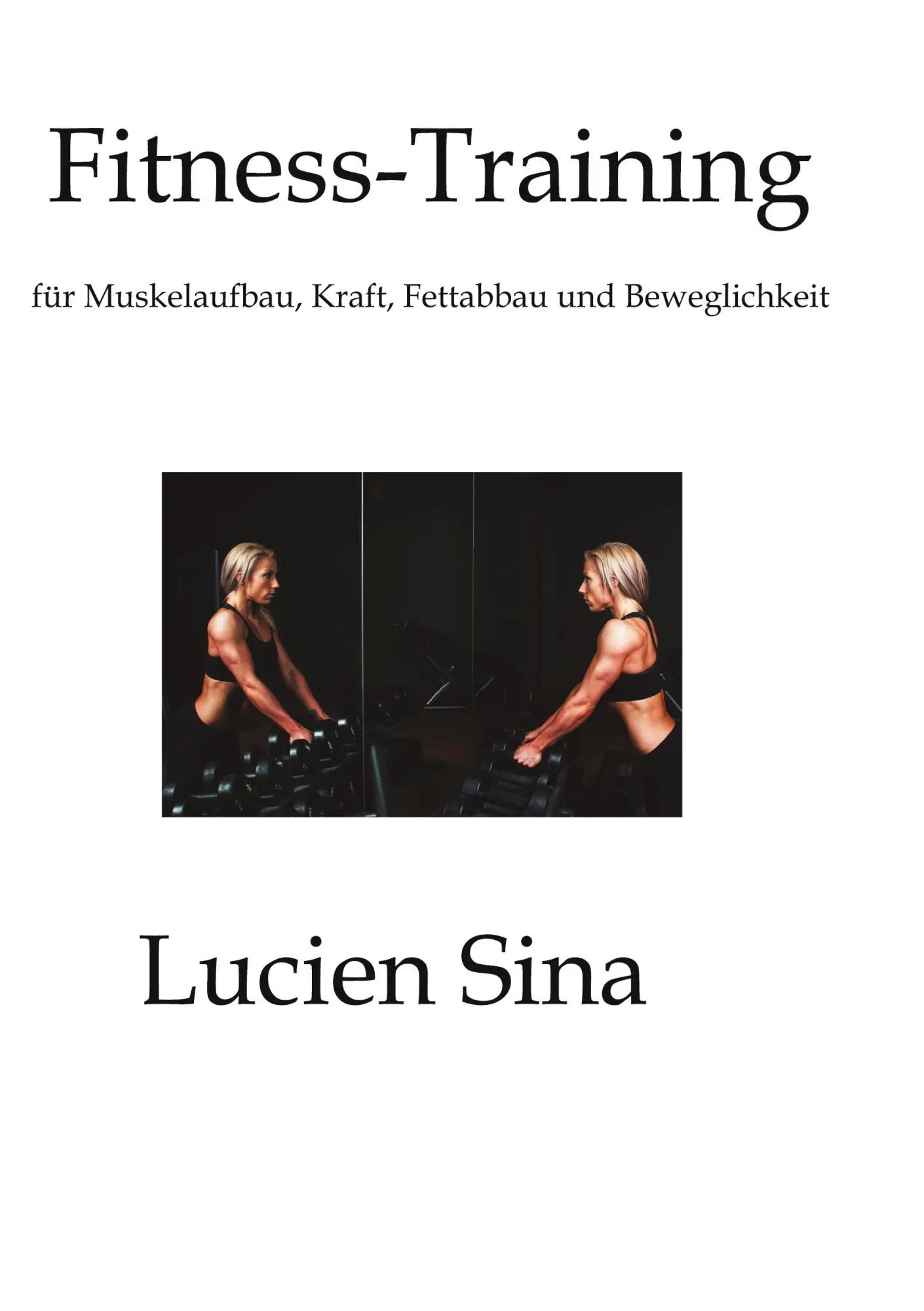 Cover: 9783384349927 | Fitness-Training | Lucien Sina | Taschenbuch | 184 S. | Deutsch | 2025