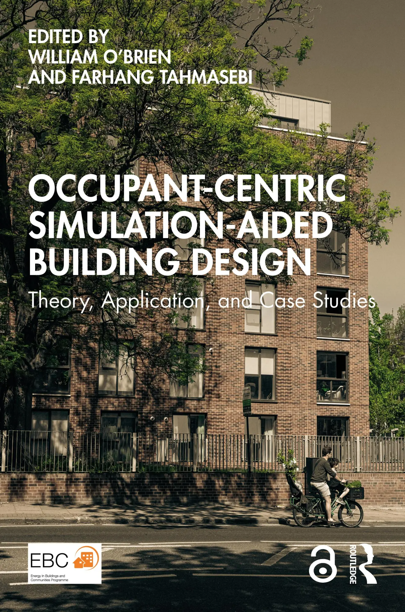 Cover: 9781032420028 | Occupant-Centric Simulation-Aided Building Design | O'Brien (u. a.)