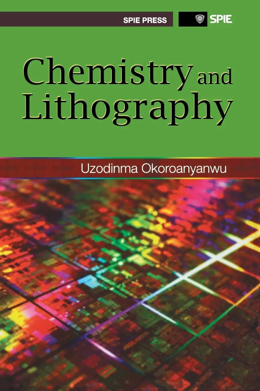 Cover: 9781118030028 | Chemistry and Lithography | Uzodinma Okoroanyanwu | Buch | 892 S.