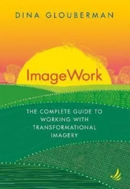 Cover: 9781915220028 | ImageWork | Dina Glouberman | Taschenbuch | Kartoniert / Broschiert
