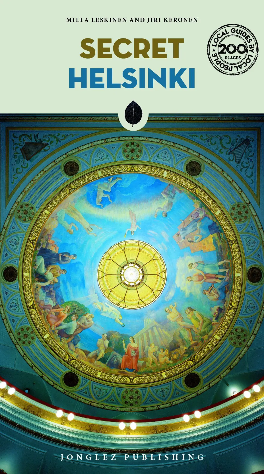 Cover: 9782387150028 | Secret Helsinki | A guide to the unusual and unfamiliar | Taschenbuch