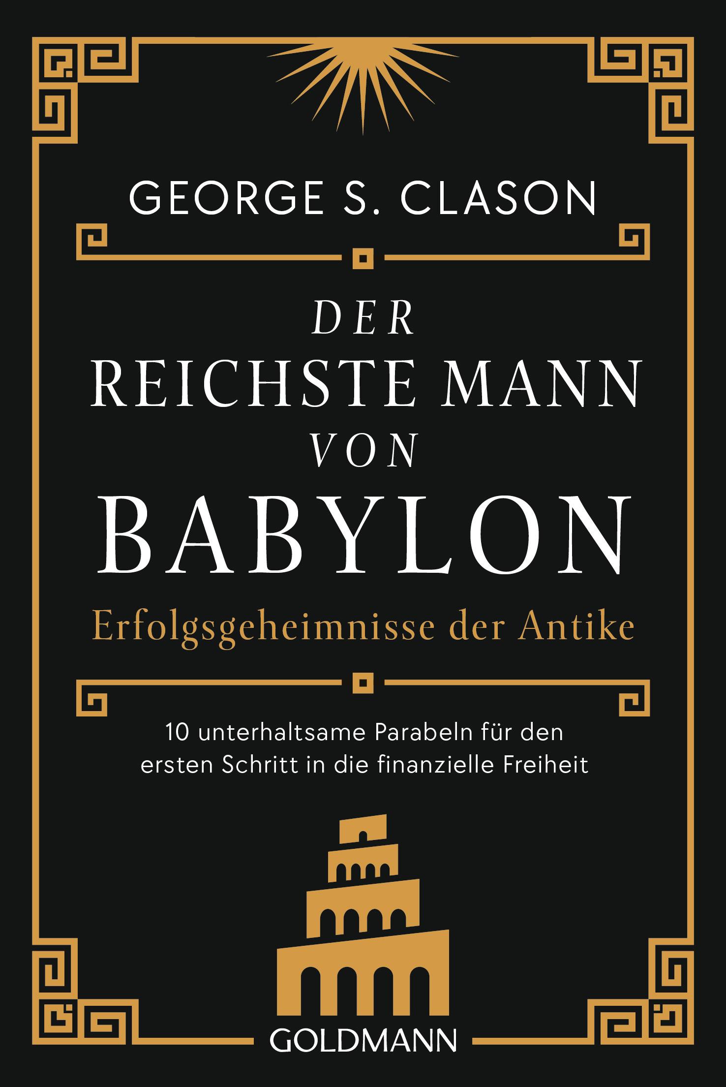 Cover: 9783442180028 | Der reichste Mann von Babylon | George S. Clason | Taschenbuch | 2024