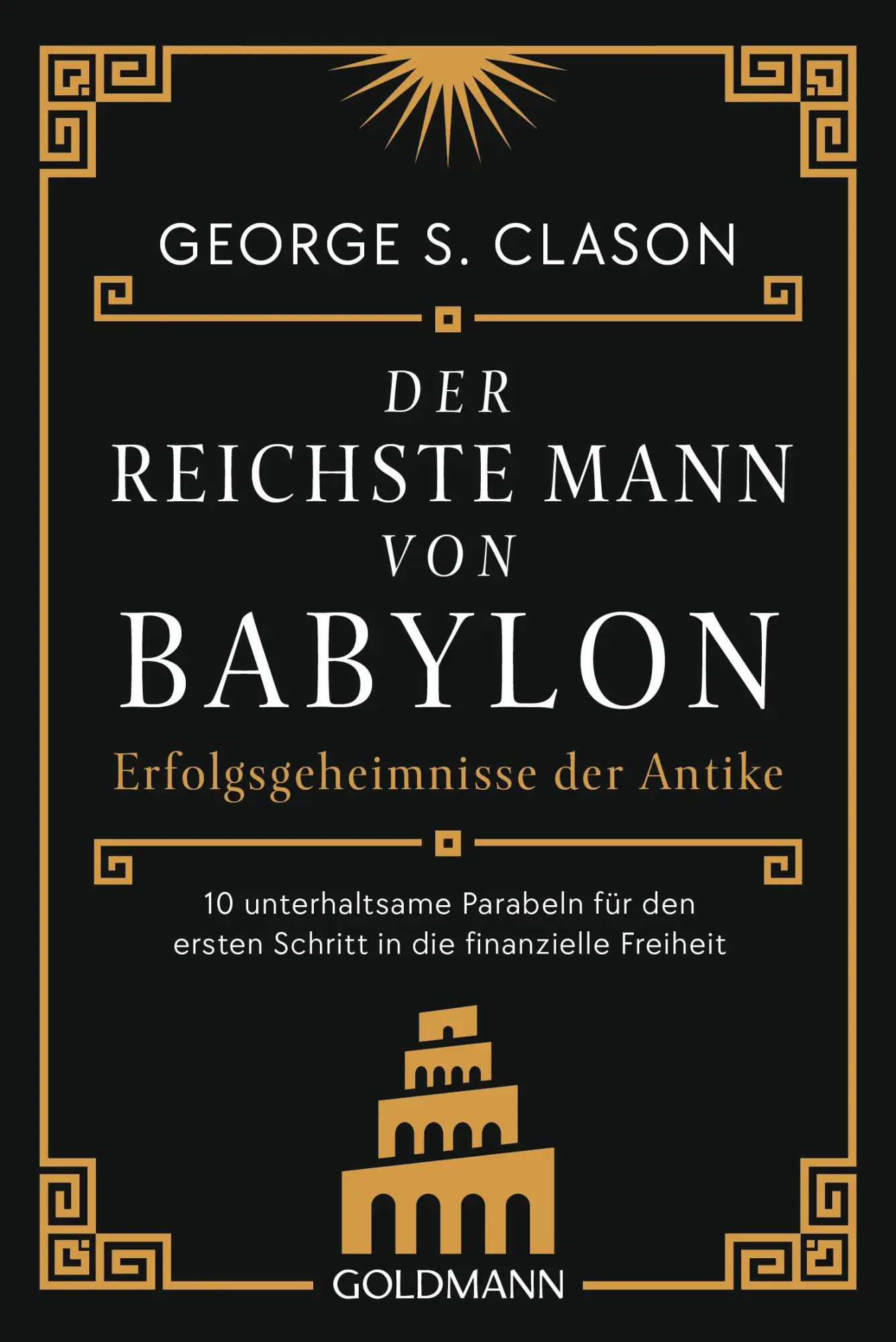 Cover: 9783442180028 | Der reichste Mann von Babylon | George S. Clason | Taschenbuch | 2024