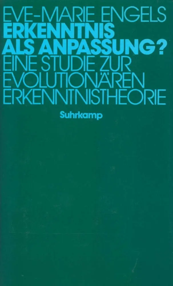 Cover: 9783518580028 | Erkenntnis als Anpassung? | Eve-Marie Engels | Buch | 519 S. | Deutsch