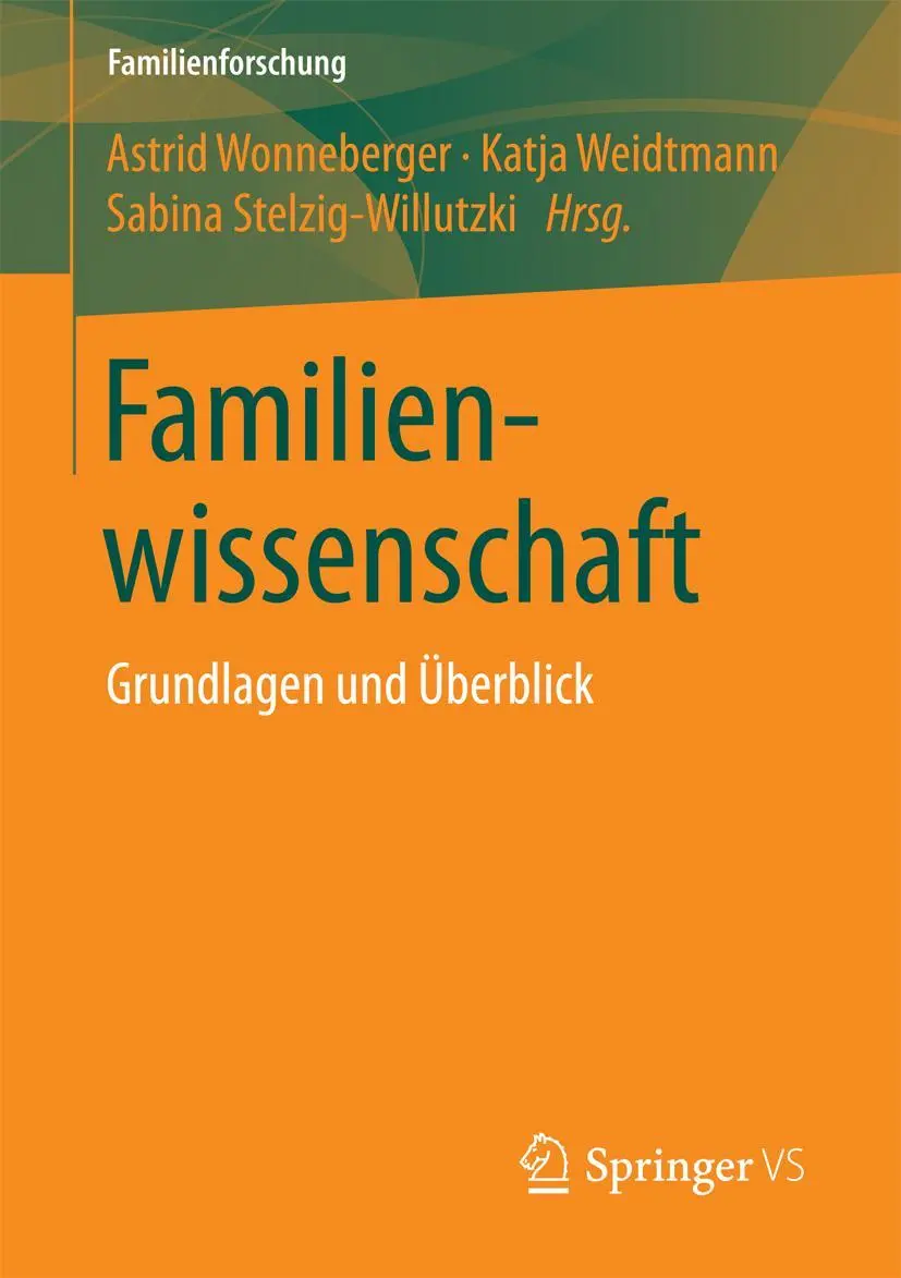 Cover: 9783658170028 | Familienwissenschaft | Grundlagen und Überblick | Wonneberger (u. a.)