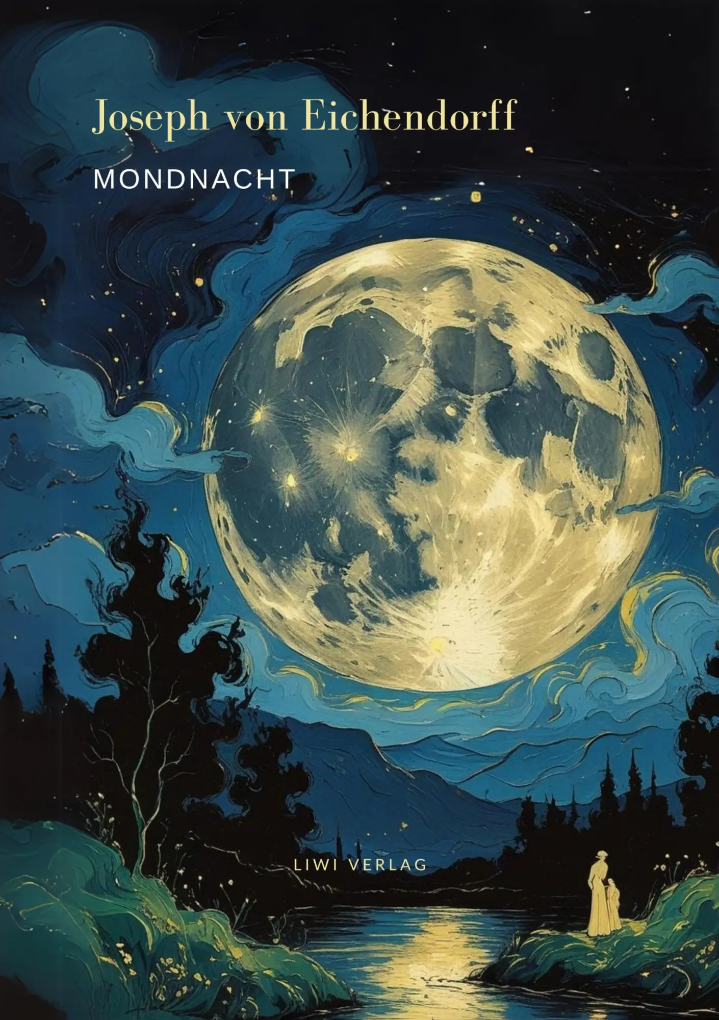 Cover: 9783753800028 | Mondnacht - Die schönsten Gedichte | Joseph Von Eichendorff | Buch