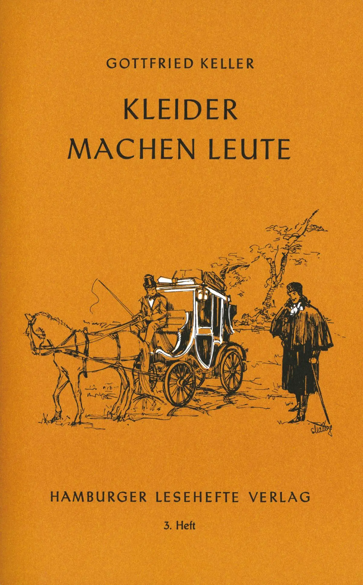 Cover: 9783872910028 | Kleider machen Leute | Novelle | Gottfried Keller | Broschüre | 48 S.