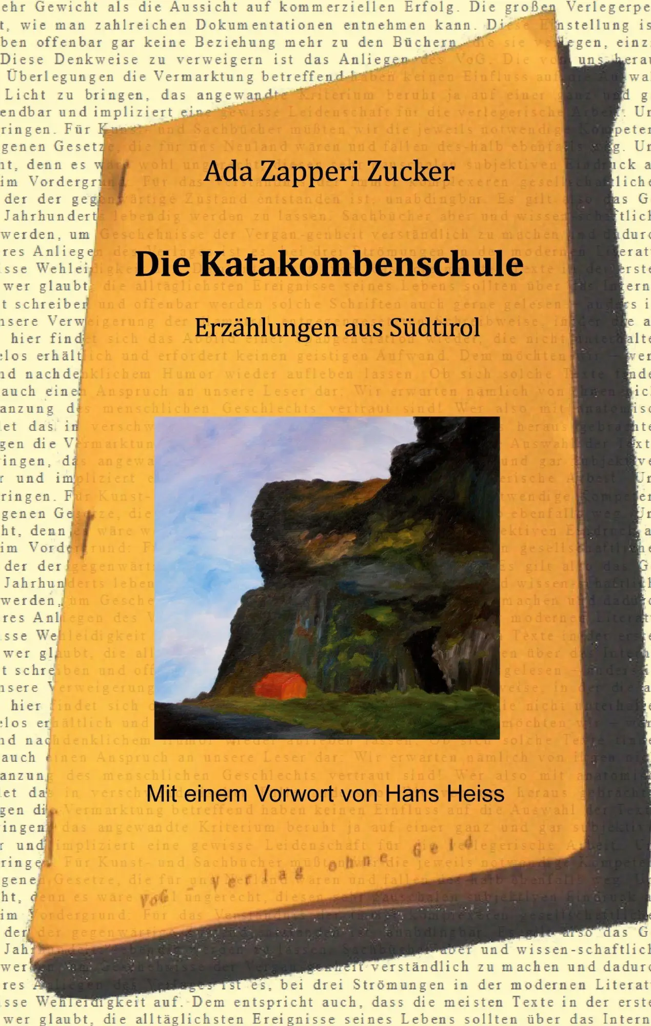 Cover: 9783943810028 | Die Katakombenschule | Erzählungen aus Südtirol | Ada Zapperi Zucker