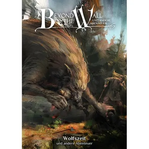 Cover: 9783963780028 | BtW: Wolfszeit und andere Abenteuer | Beyond the Wall | deutsch
