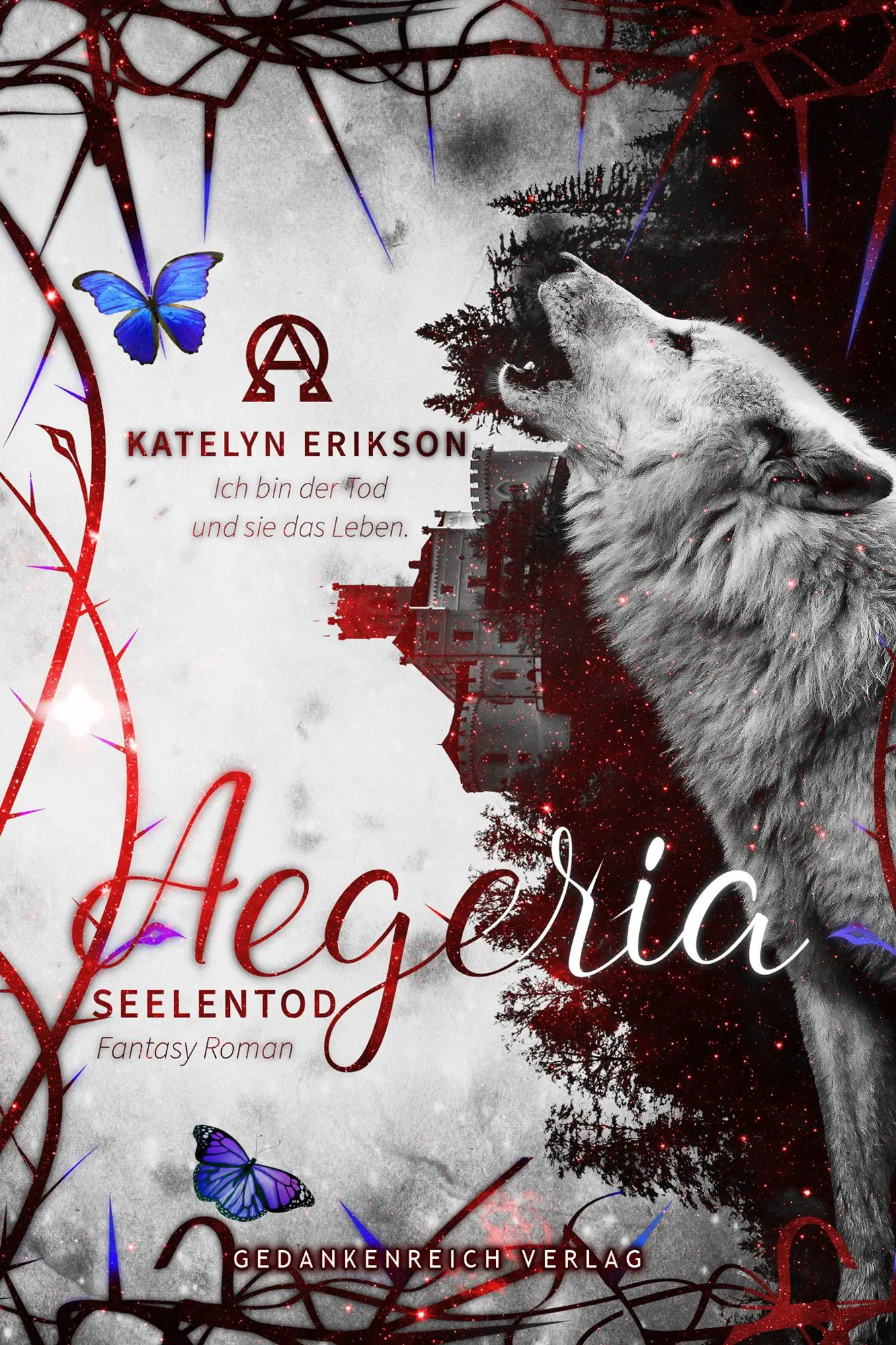 Cover: 9783987920028 | Aegeria 2 | Seelentod | Katelyn Erikson | Taschenbuch | Aegeria | 2023