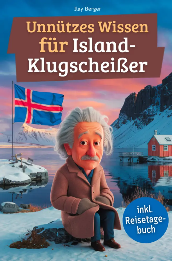 Cover: 9789403800028 | Unnützes Wissen für Island-Klugscheißer | Ilay Berger | Taschenbuch