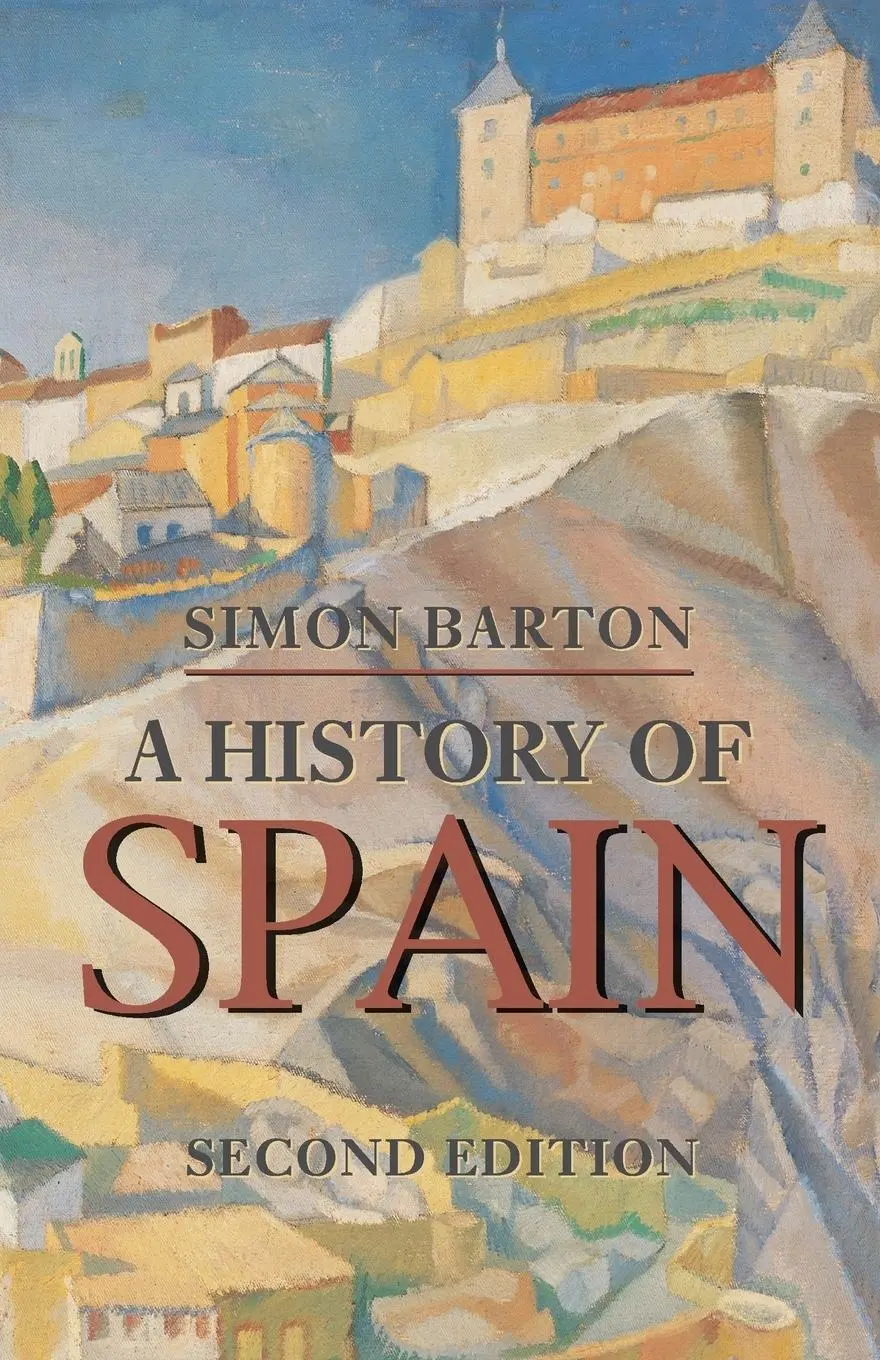 Cover: 9780230200128 | A History of Spain | Simon Barton | Taschenbuch | Englisch | 2009