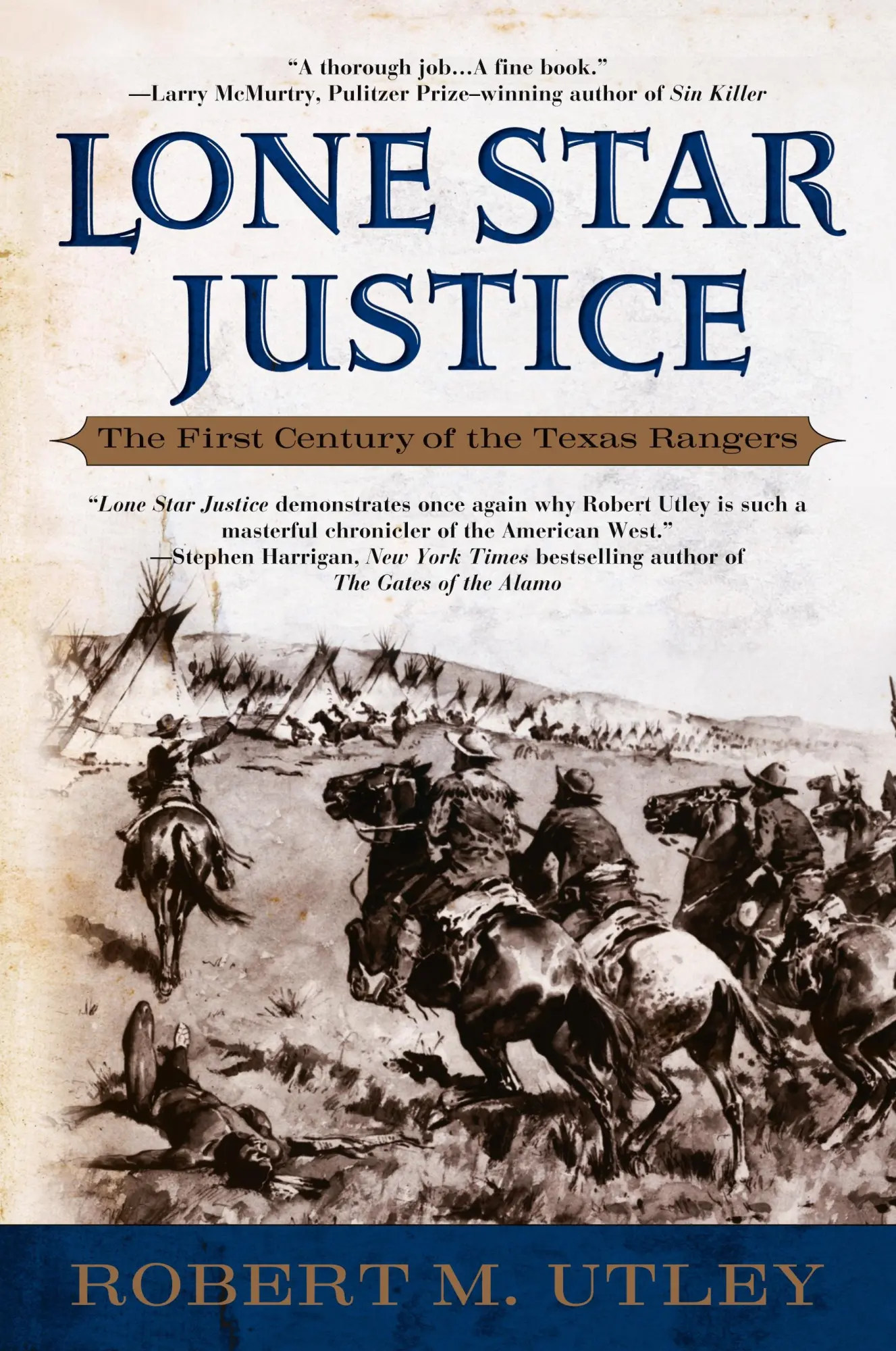 Cover: 9780425190128 | Lone Star Justice | The First Century of the Texas Rangers | Utley