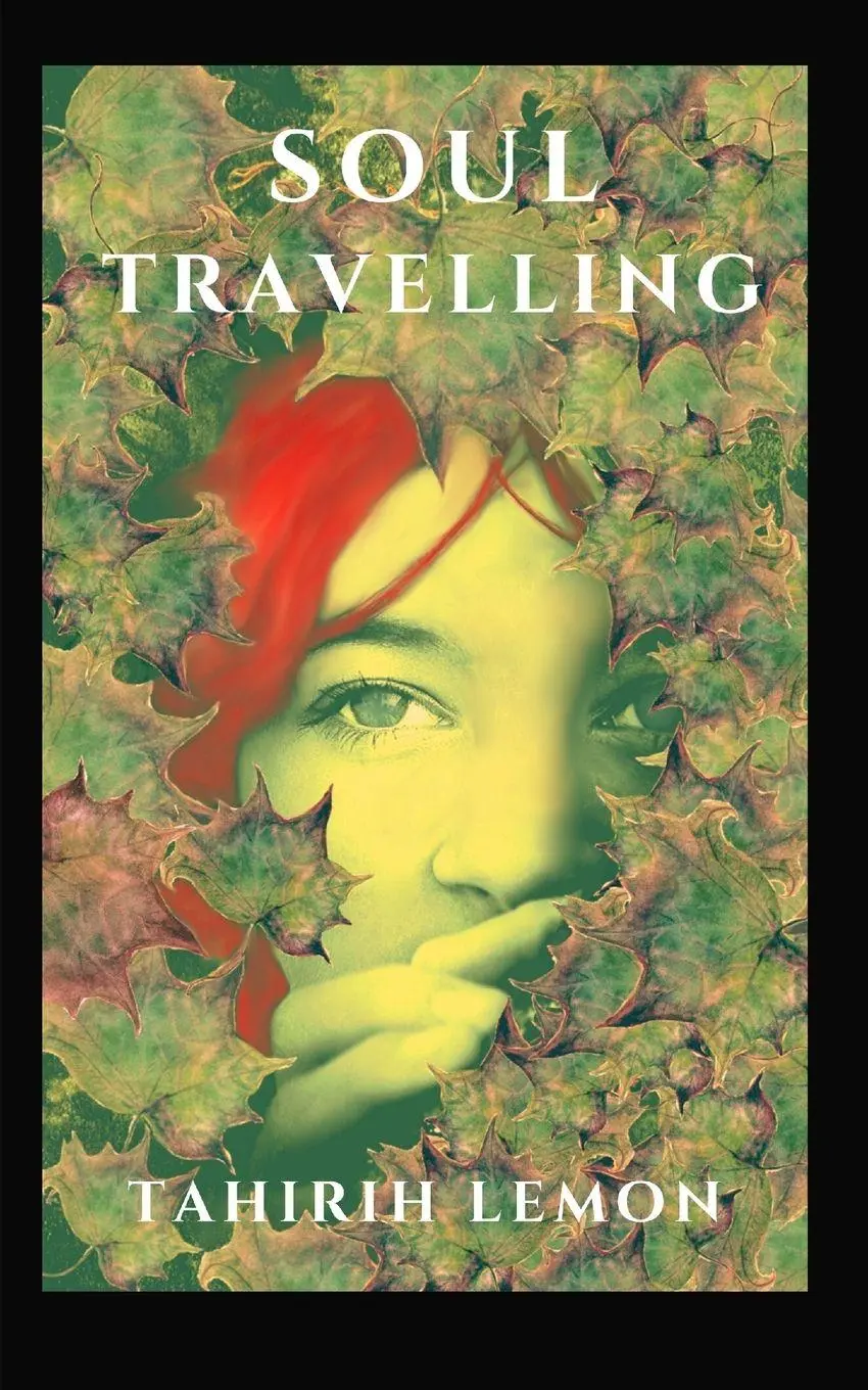 Cover: 9780645590128 | Soul Travelling | Tahirih Lemon | Taschenbuch | Englisch | 2025